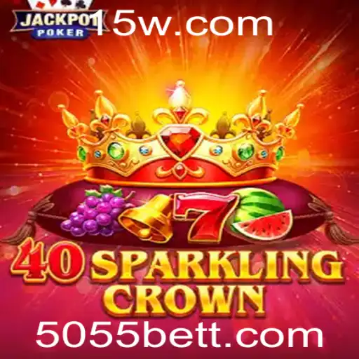 Descubra o Fascinante Mundo do Jogo 40SparklingCrown com 5055bet