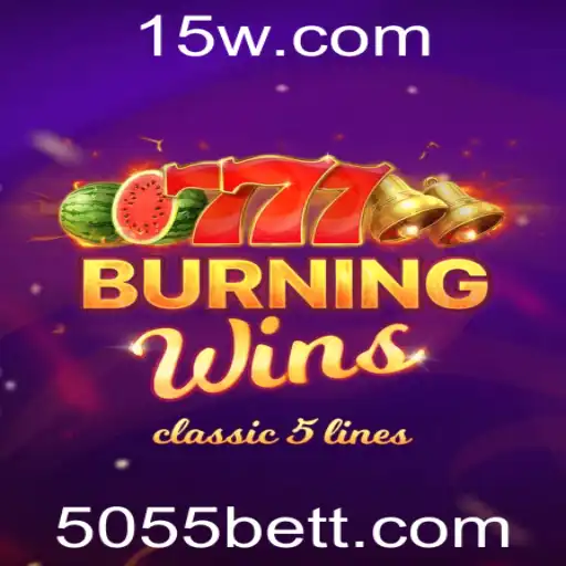 Explorando o Fascinante Jogo BurningWins na Plataforma 5055bet